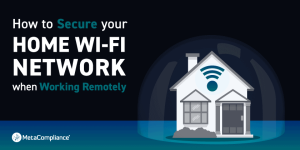 How to Secure Your Wi-Fi Network